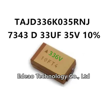 10Pcs/LOT NEW D-Type 7343/2917 D 33UF 35V ±10% Žymėjimas:336V TAJD336K035RNJ SMD tantalo kondensatorius