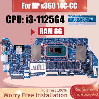 203045-1 HP x360 14C-CC nešiojamojo kompiuterio pagrindinė plokštė i3-1125G4 RAM 8G nešiojamojo kompiuterio pagrindinė plokštė