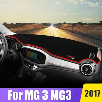 Automobilių priedai, skirti MG 3 MG3 2017 m. automobilio prietaisų skydelio dangtelio saulės atspalvis Venkite šviesaus kilimėlio anti-UV neslystančios trinkelės apsaugos automobilių priedai