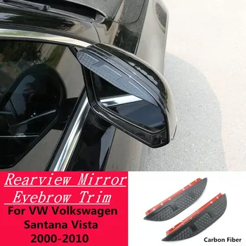 Galinio šoninio vaizdo veidrodžio dangtelio lipdukas Apdailos rėmo skydo antakių lietus VW Volkswagen Santana Vista 2000-2002 2003 2004 2005-2010