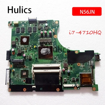 Hulics Used N56JN REV 2.0 Pagrindinė plokštė ASUS N56J G56JN I7-4710HQ CPU Laptop 4 vaizdo atminties pagrindinė plokštė