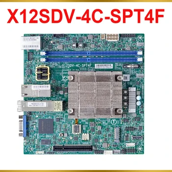 Naujas Mini-ITX DDR4 4*SATA Xeon procesorius D-1718T skirtas supermikro pagrindinei plokštei X12SDV-4C-SPT4F