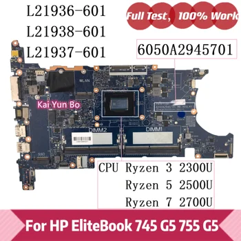 skirta HP EliteBook 755 G5 745 MT44 Nešiojamojo kompiuterio pagrindinė plokštė 6050A2945701 L21936-601 L21938-601 L21937-601 W R3-2300U R5-2500U R7-2700U